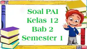 Soal-Latihan-PAI-Kelas-12-Bab-2.jpg