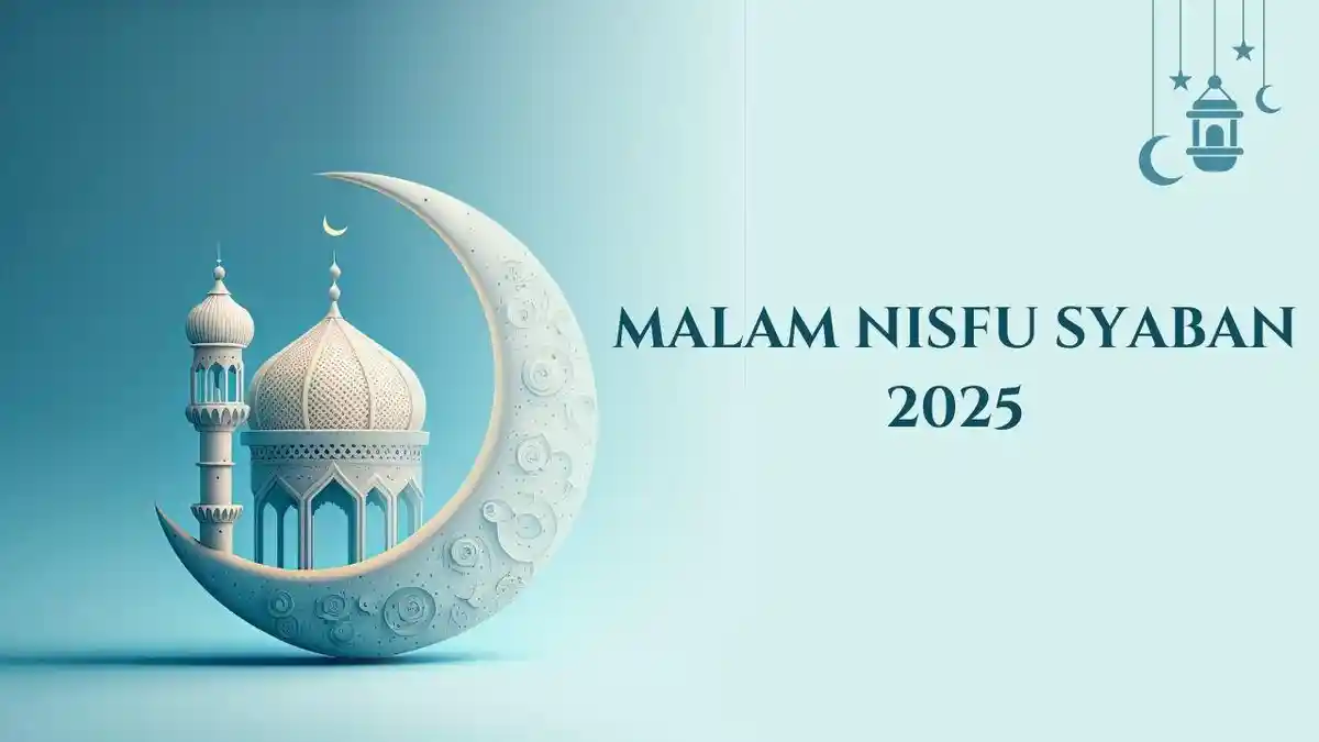 Malam Nisfu Syaban 2025: Cek Jadwal, Bacaan Doa, Amalan, dan Keutamaannya