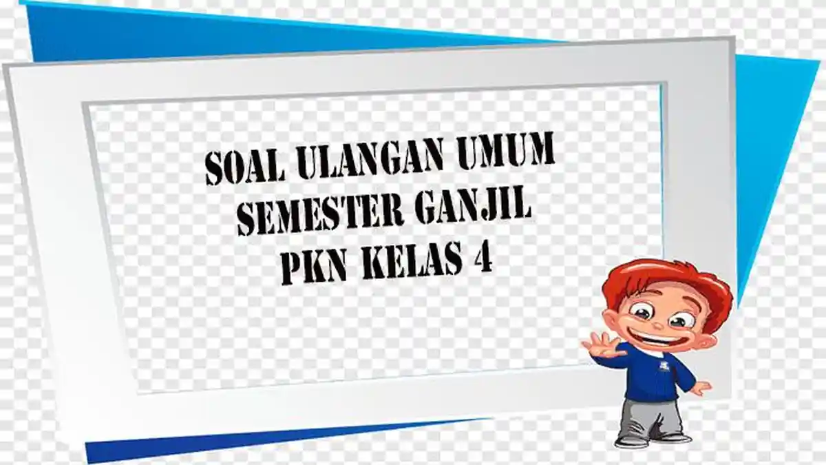 Soal dan Jawaban IPAS Kelas 4 Ulangan Umum Semester Ganjil