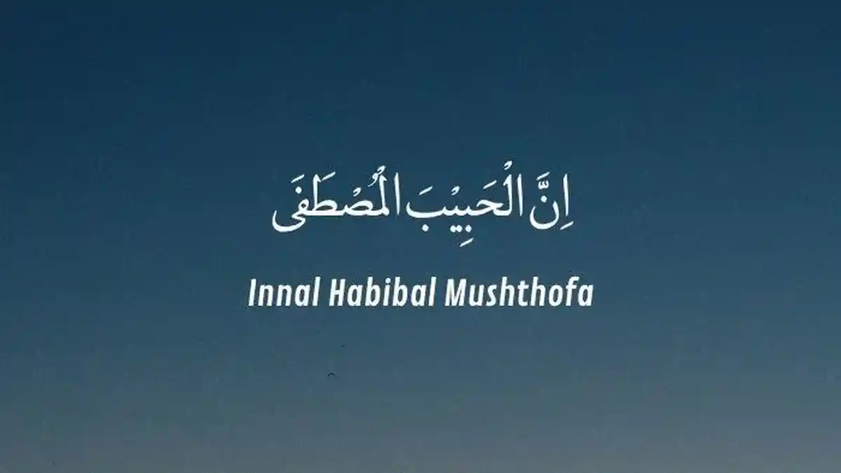 Lirik Innal Habibal Musthofa, Lengkap dalam Teks Arab dan Artinya