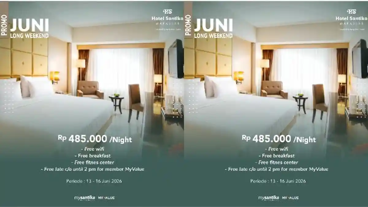 Hotel Santika Makassar Hadirkan Promo Long Weekend Juni 2026, Staycation Mulai Rp485 Ribu