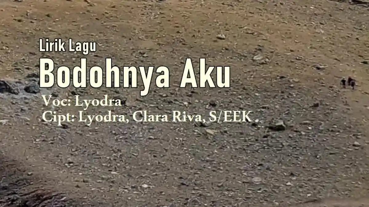 Lirik Lagu Bodohnya Aku - Lyodra, Mengapa Hanya Diriku Yang Terluka