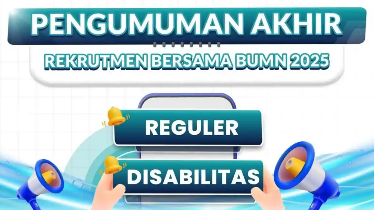 Hasil Akhir Rekrutmen Bersama BUMN 2025 Resmi Diumumkan, Ini Cara Ceknya
