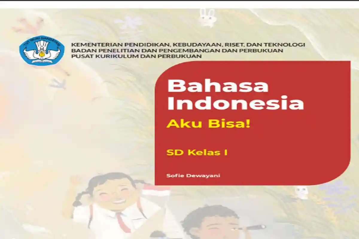 Download Materi Panduan Bahasa Indonesia Kelas 1 Kurikulum Merdeka & Link Buku Semester 1/2 2023/24
