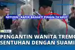 VIDEO - Auto Baper! Momen Pengantin Wanita Gemetar Saat Sentuhan Pertama dengan Suami