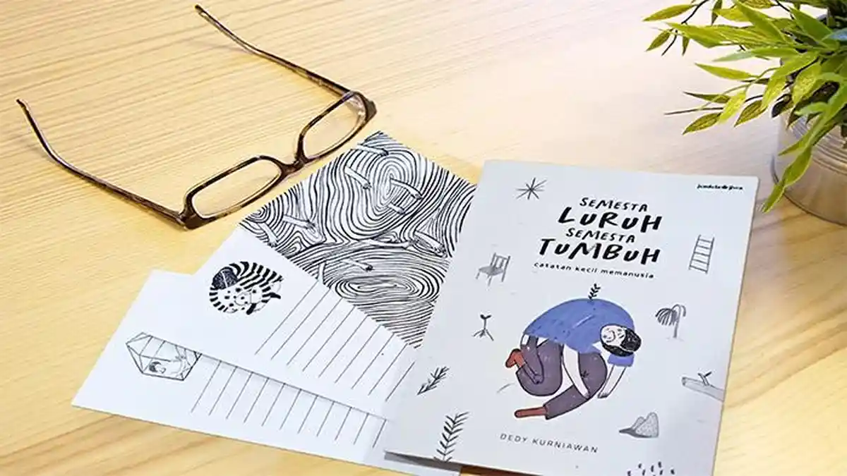 Semesta Luruh Semesta Tumbuh: Tak Selamanya Semesta itu Luruh