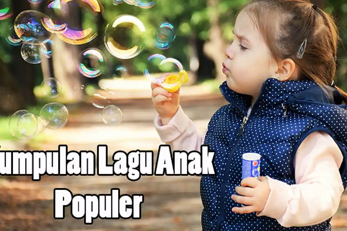 MP3 Lagu Anak-anak Indonesia yang Populer, Lagu Nostalgia Anak Nusantara