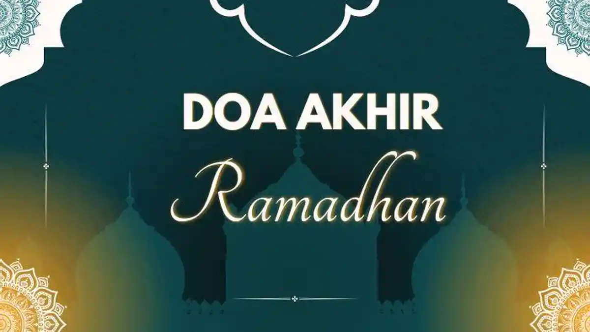 Doa Akhir Puasa Ramadhan, Mohon agar Bisa Berjumpa Lagi di Ramadhan Berikutnya