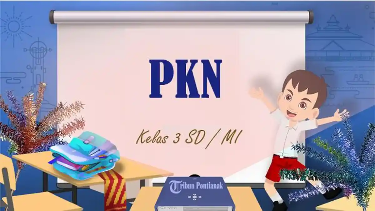 60 SOAL PTS PKN Kelas 3 SD Semester 1 Kurikulum Merdeka 2024, Kunci Jawaban STS - UTS Pilihan Ganda