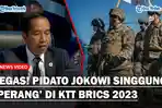 TEGAS-Pidato-Jokowi-di-KTT-BRICS-2023-Singgung-Ganasnya-Perang-Rusia-Ukraina-hingga-Krisis-Pangan.jpg