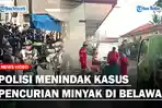 POLISI-Menindak-Kasus-Pencurian-Minyak-di-Belawanaa.jpg