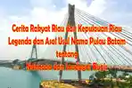 Cerita-Rakyat-Riau-dan-Kepulauan-Riau-Legenda-dan-Asal-Usul-Nama-Pulau-Batam-tentang-Saudagar-Bugis.jpg