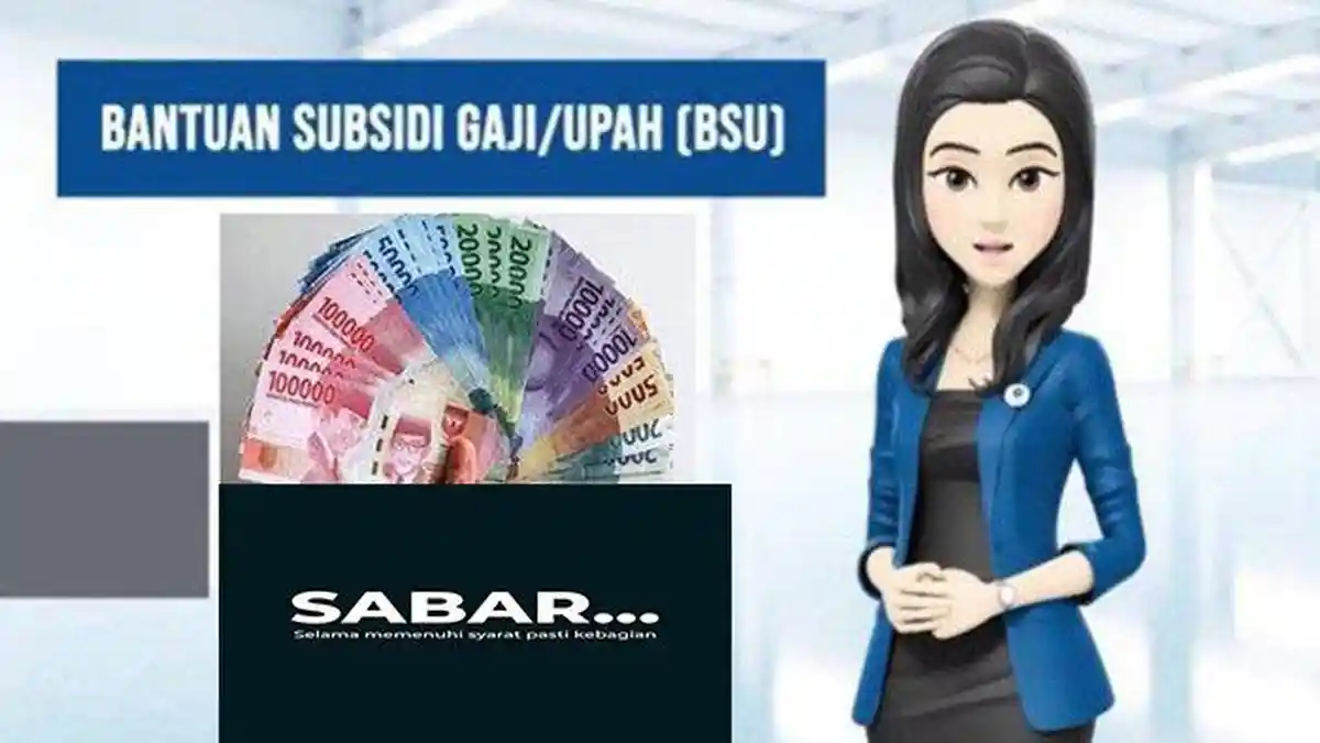 BSU BPJS Kapan Cair? Cek Status Penerima BLT Karyawan Sebelum Terlambat