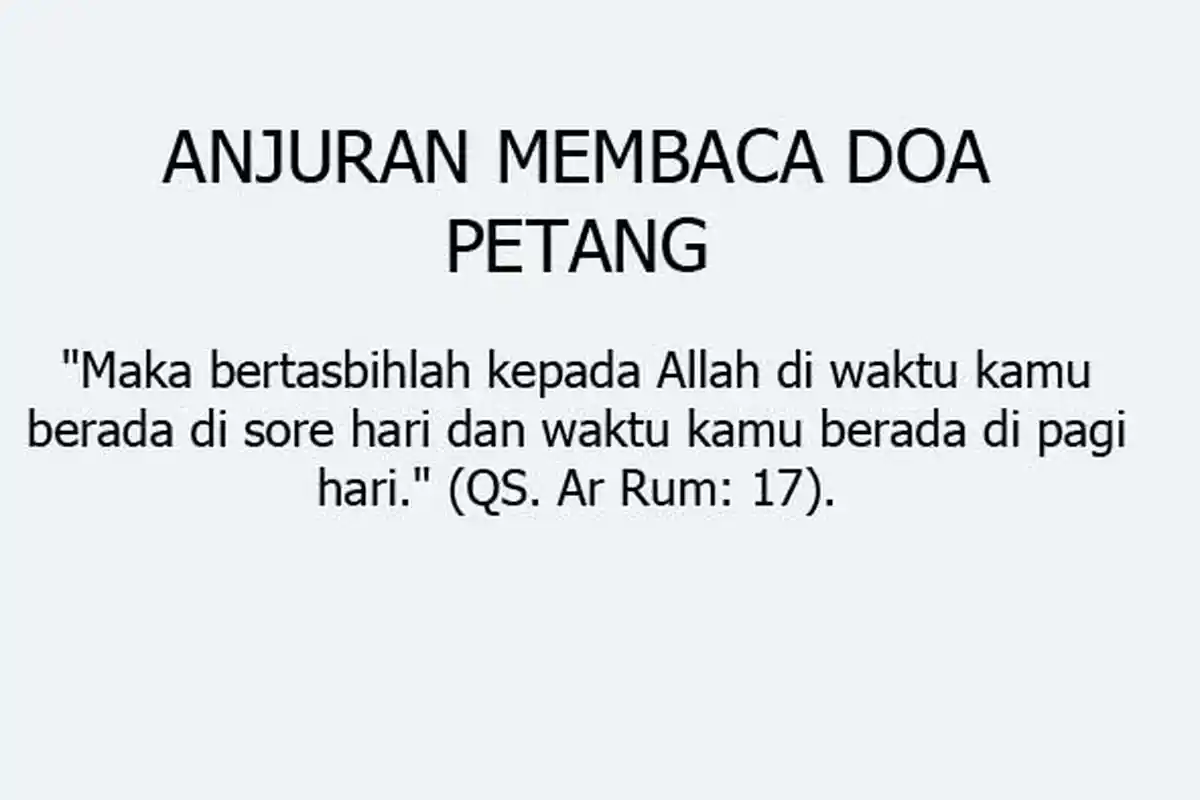 Doa Petang serta Dzikir Petang Agar Mendapat Perlindungan Allah