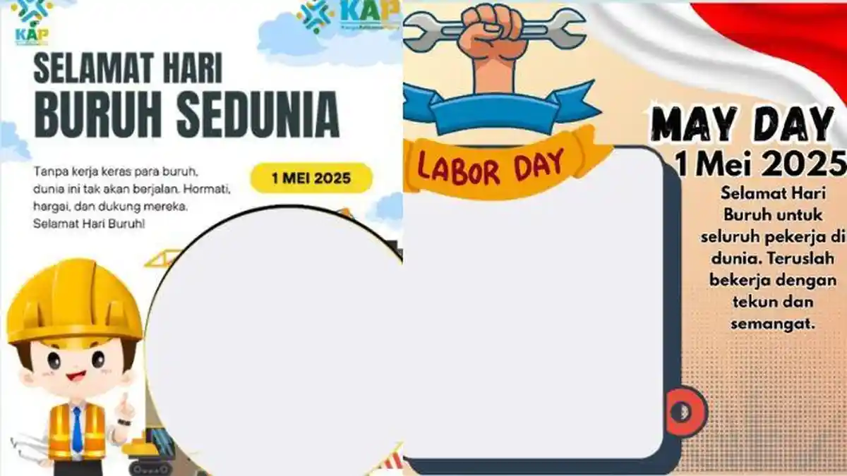 30 Link Twibbon Hari Buruh 2025 Beserta 25 Kata-kata yang Bisa Diunggah di Media Sosial