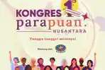 #KamuDidengar Melalui 4 Tema di Kongres Parapuan Nusantara Ini