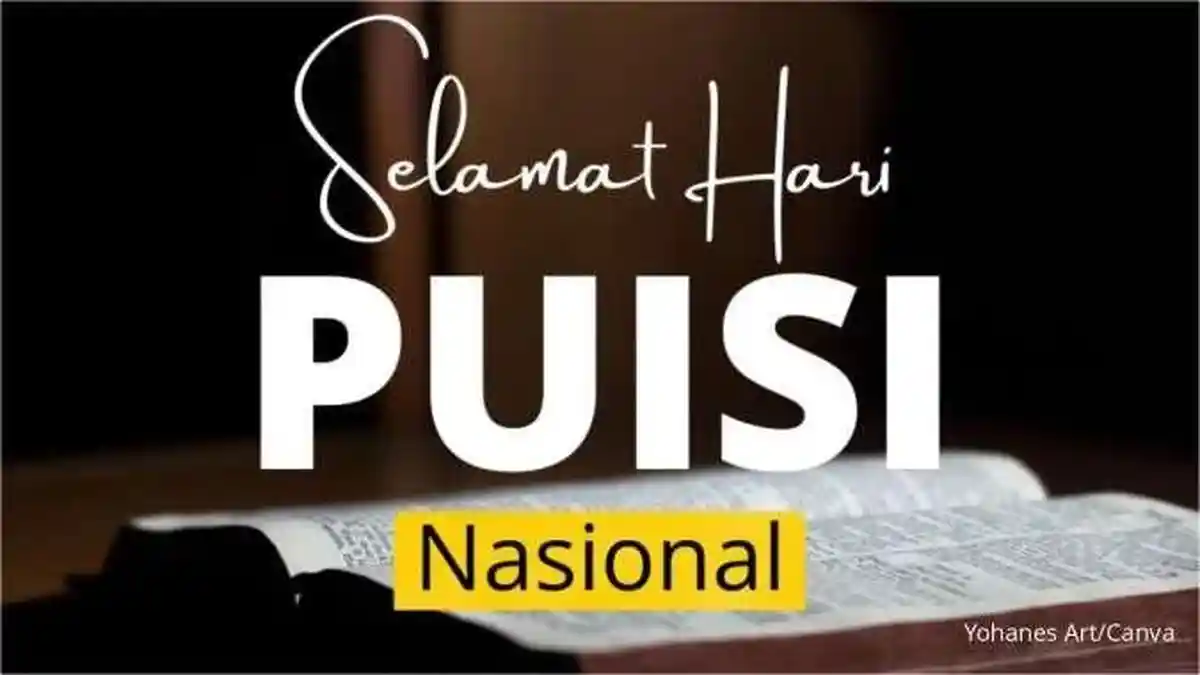 28 April 2025 Memperingati Hari Apa? Ada Hari Puisi Nasional, Ini Sejarahnya