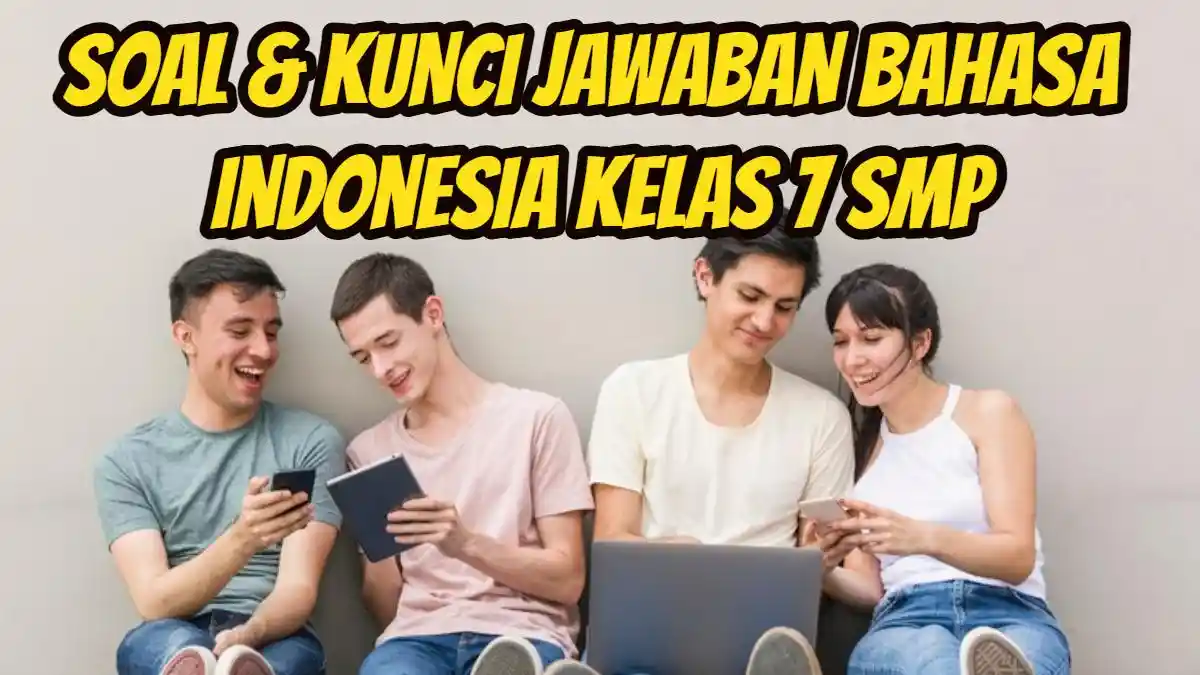 Siapakah Itam dan U pada Cerita di Atas? Bahasa Indonesia Kelas 7 SMP Halaman 148