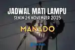 Siap-siap-Mati-Lampu-di-Wilayah-Manado-Senin-24-November-2025-Ini-11-Lokasi-yang-Terdampak.jpg