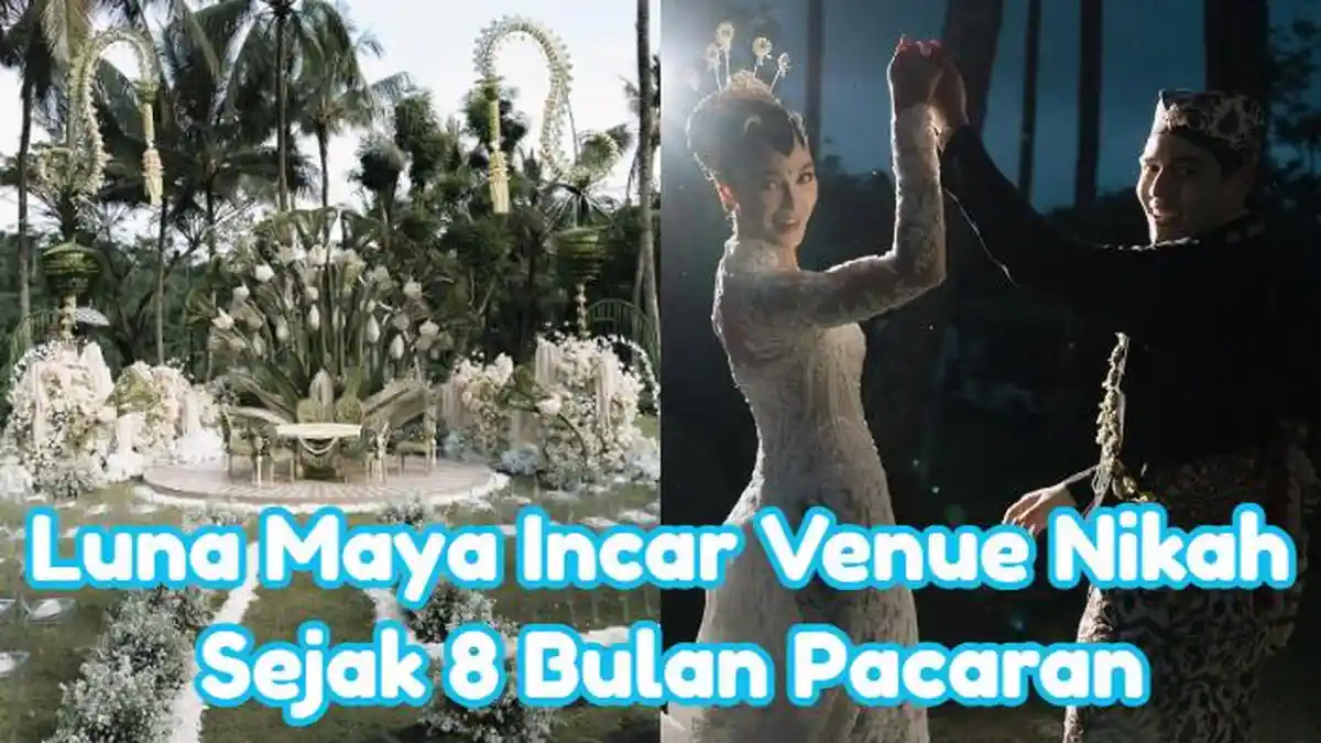 Luna Maya Sudah Incar Venue Pernikahan Sejak 8 Bulan Pacaran, Maxime Bouttier Sampai Kaget: What?