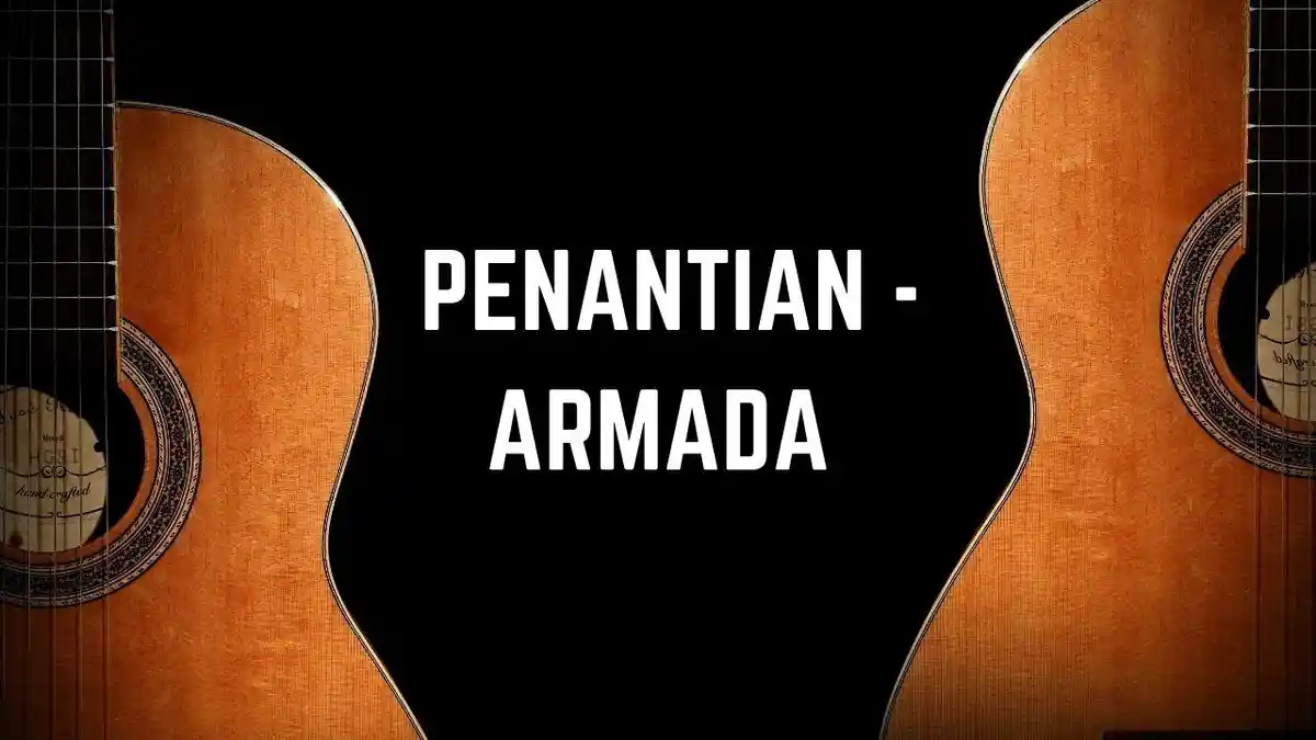 Chord Gitar Armada - Penantian, Lirik: Penantian Ini Teramatlah Panjang