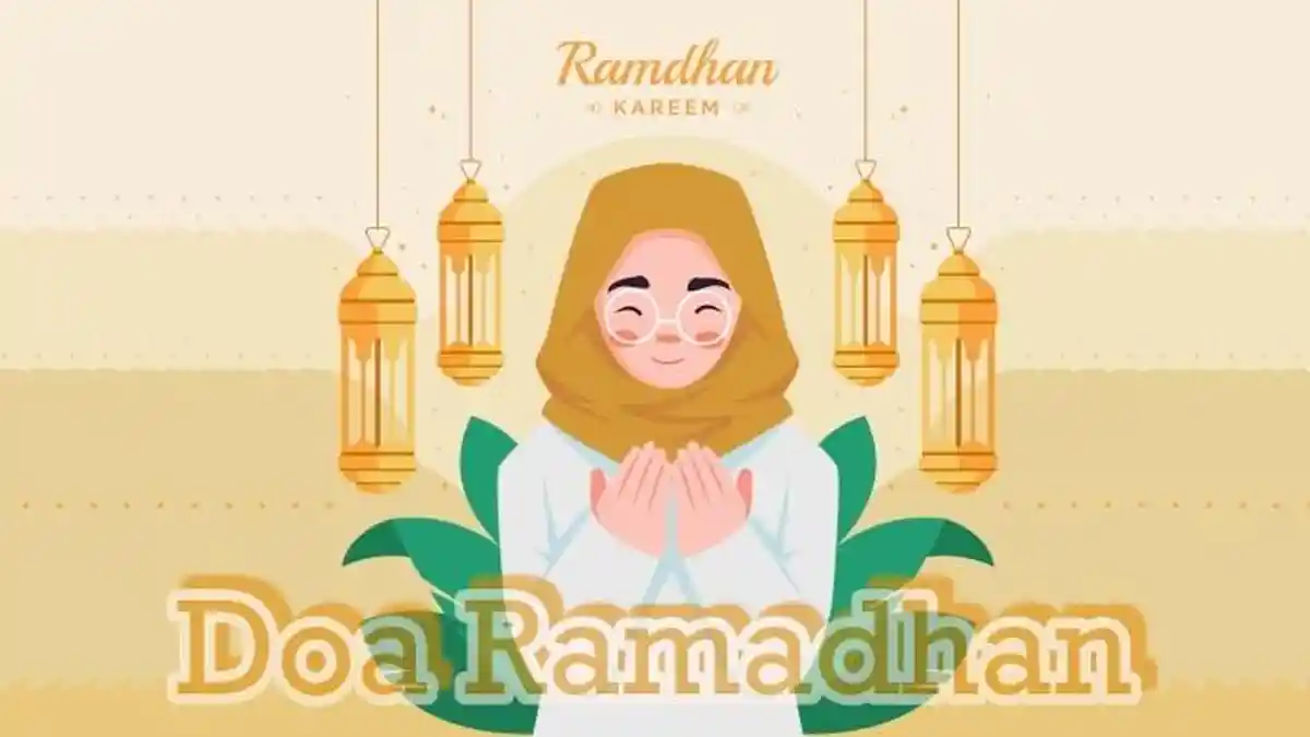 Doa Ramadhan Hari Ketiga dan Keempat Lengkap dengan Arti, Amalan Utama di Bulan Puasa Sesuai Sunnah