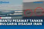 VIDEO Bulgaria Bakal Jadi Sasaran Iran Usai Bantu Pesawat Tanker AS
