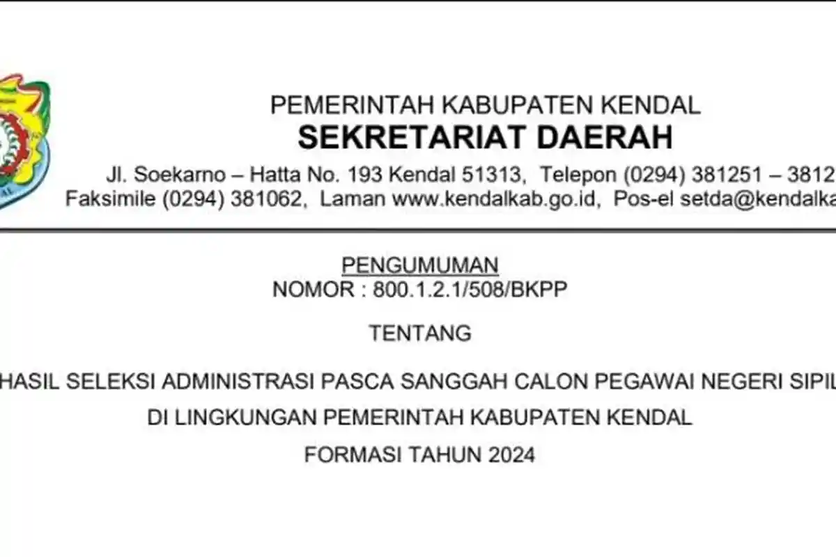 Link Download PDF Hasil Seleksi Administrasi CPNS 2024 Pemkab Kendal Pasca Sanggah, 563 TMS Jadi MS