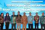 Sediakan Layanan Lengkap Perbankan, BRI Dukung Keberhasilan Otorita Ibu Kota Nusantara