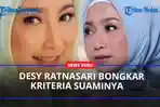 Desy-Ratnasari-Bongkar-Kriteria-Suaminya-Gak-Pede-Suami-Gaji-Kecil.jpg