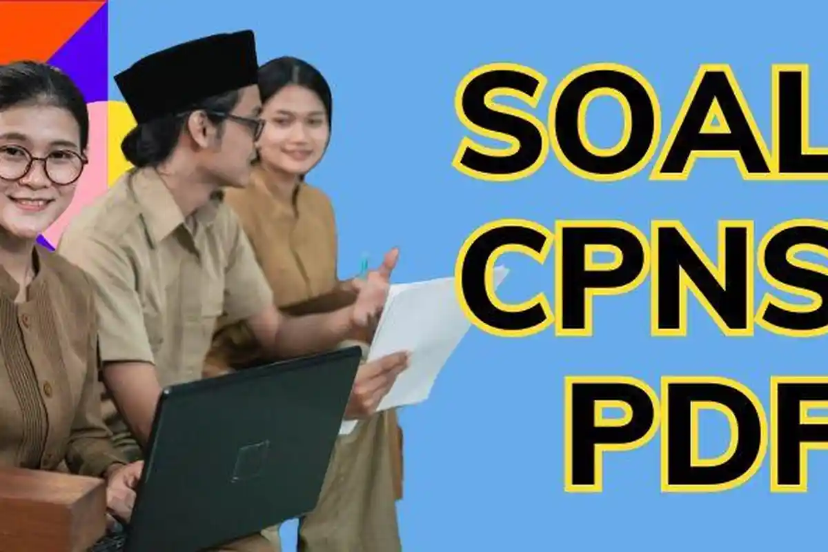 Contoh Soal untuk Kisi-kisi CPNS 2024, Lengkap Cara Download Panduan SKD Gratis Tanpa Buat Akun