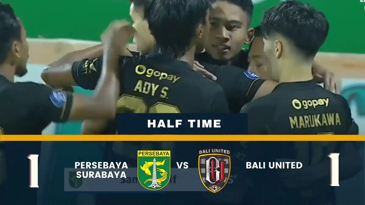 Babak Pertama Persebaya Vs Bali United Imbang 1-1, Gol Samsul Arif Munip Langsung Dibalas Eber Bessa