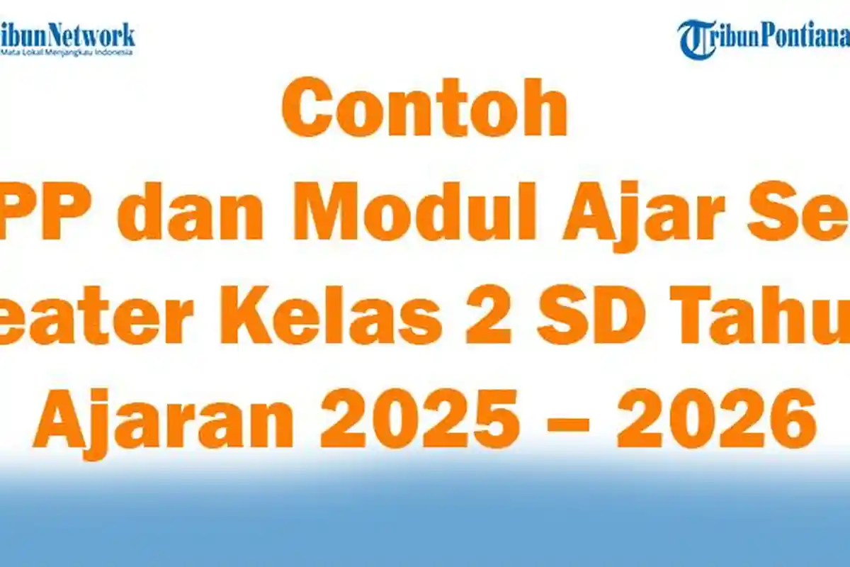 Contoh RPP dan Modul Ajar Seni Teater Kelas 2 SD Tahun Ajaran 2025 – 2026 Semester 1