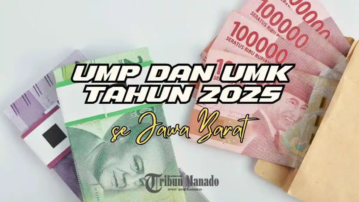 Daftar UMP dan UMK 2025 se-Jawa Barat, Daerah Mana Tertinggi?