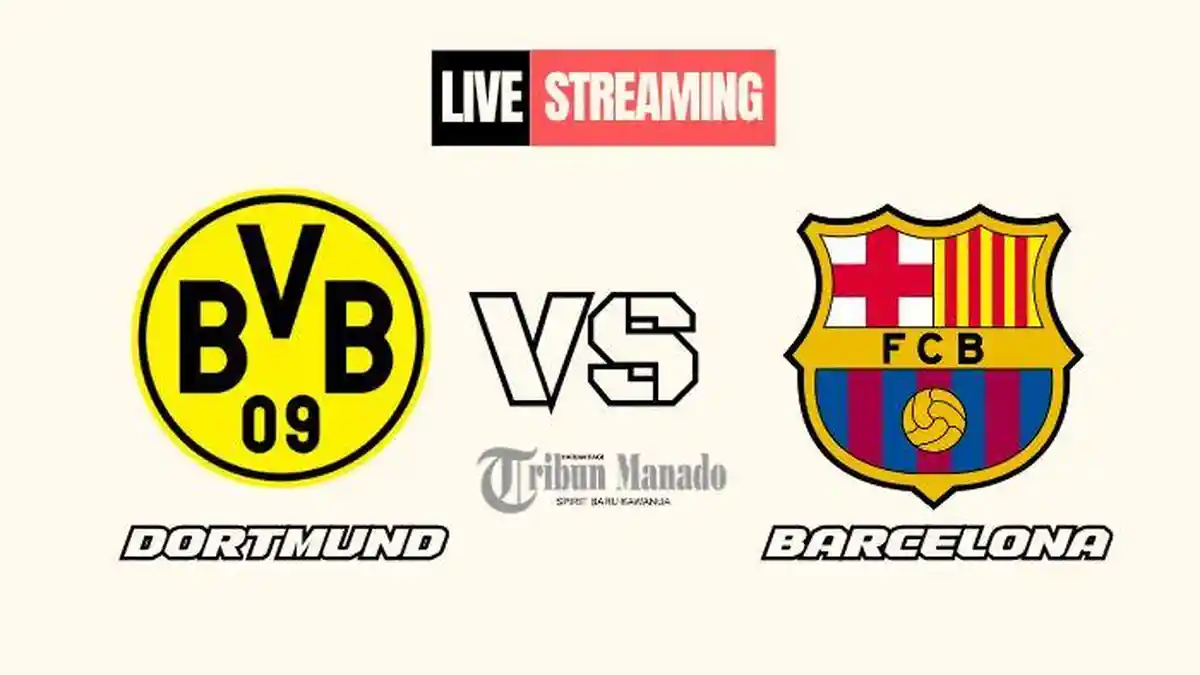 Link Live Streaming Borussia Dortmund vs Barcelona 12 Desember 2024, Kick Off Pukul 03.00 WIB
