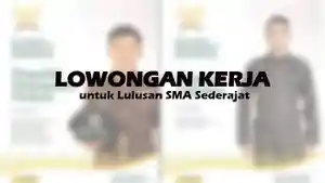 Lowongan-kerja-untuk-lulusan-SMA-sederajat-Cek-info-lengkapnya-disini-Mulai-September-2023.jpg