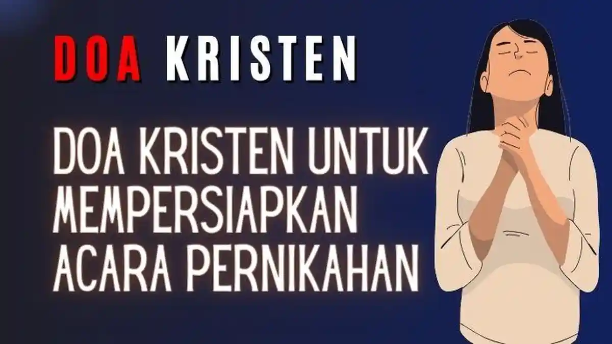 Doa Kristen untuk Mempersiapkan Acara Pernikahan