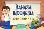 Ringkasan-Materi-Bahasa-Indonesia-Kelas-7-SMP-MTs-Kurikulum-Merdeka-Bab-1-Jelajah-Nusantara.jpg