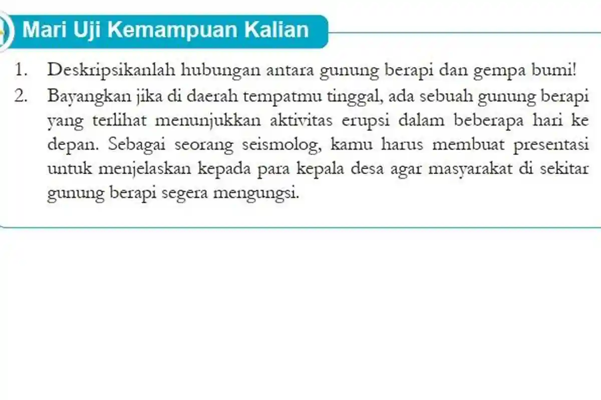 Kunci Jawaban IPA Kelas 8 Halaman 200 Kurikulum Merdeka, Mari Uji Kemampuan: Gunung Berapi dan Gempa