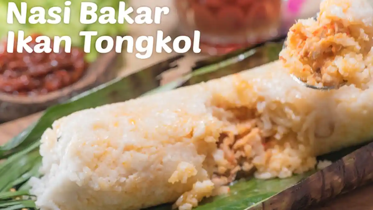 Resep Nasi Bakar Tongkol, Enak Dinikmati Panas-Panas!   