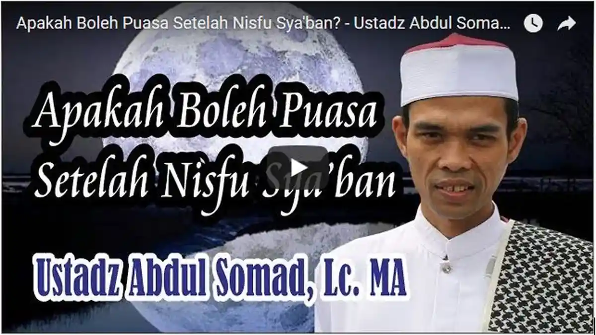 Bolehkah Berpuasa Lagi di Antara Nisfu Syaban dan Ramadan? Begini Menurut Ustad Abdul Somad