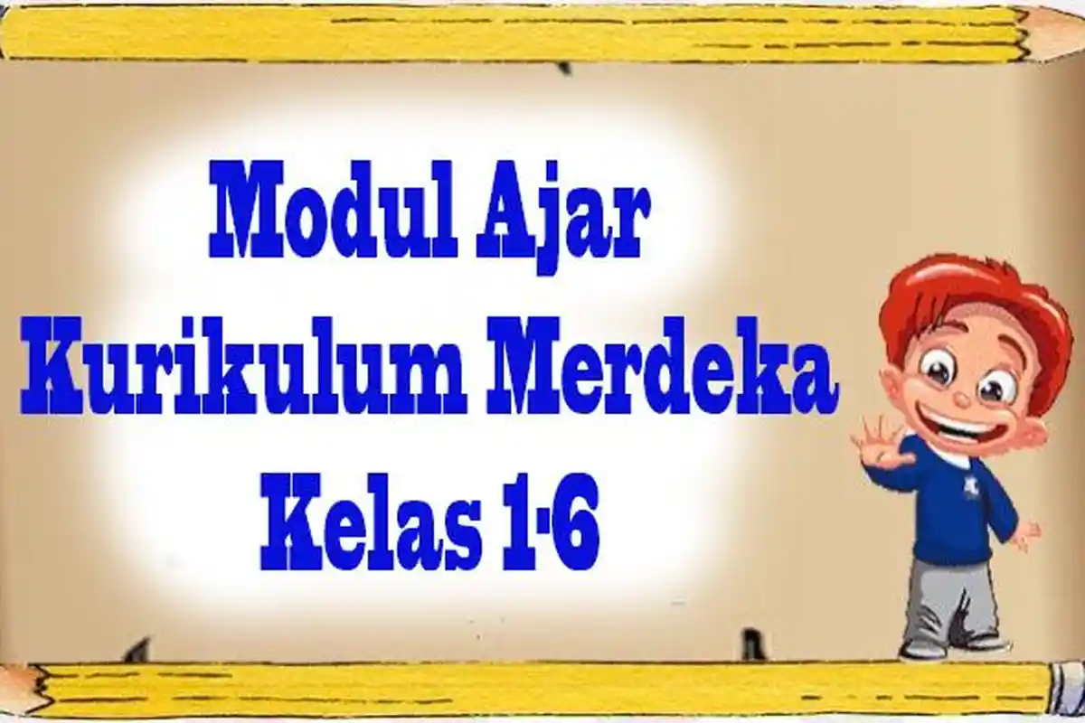 MODUL Ajar SD Kelas 1 - 6 Tahun Ajaran 2025/2026 Kurikulum Merdeka Pendekatan Deep Learning