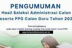 HASIL-SELEKSI-ADMINISTRASI-PPG-Prajabatan-2025.jpg