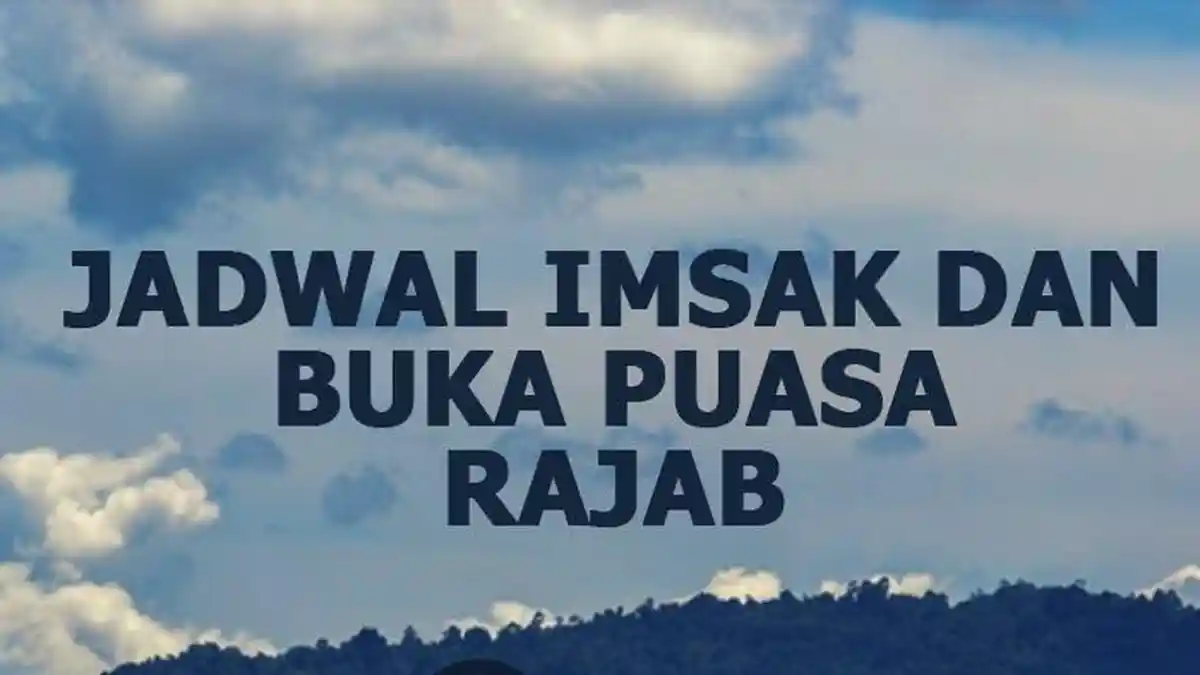 Jadwal Imsak Sahur dan Buka Puasa Rajab 1445 H/2024 di Wilayah Bandung dan Sekitarnya