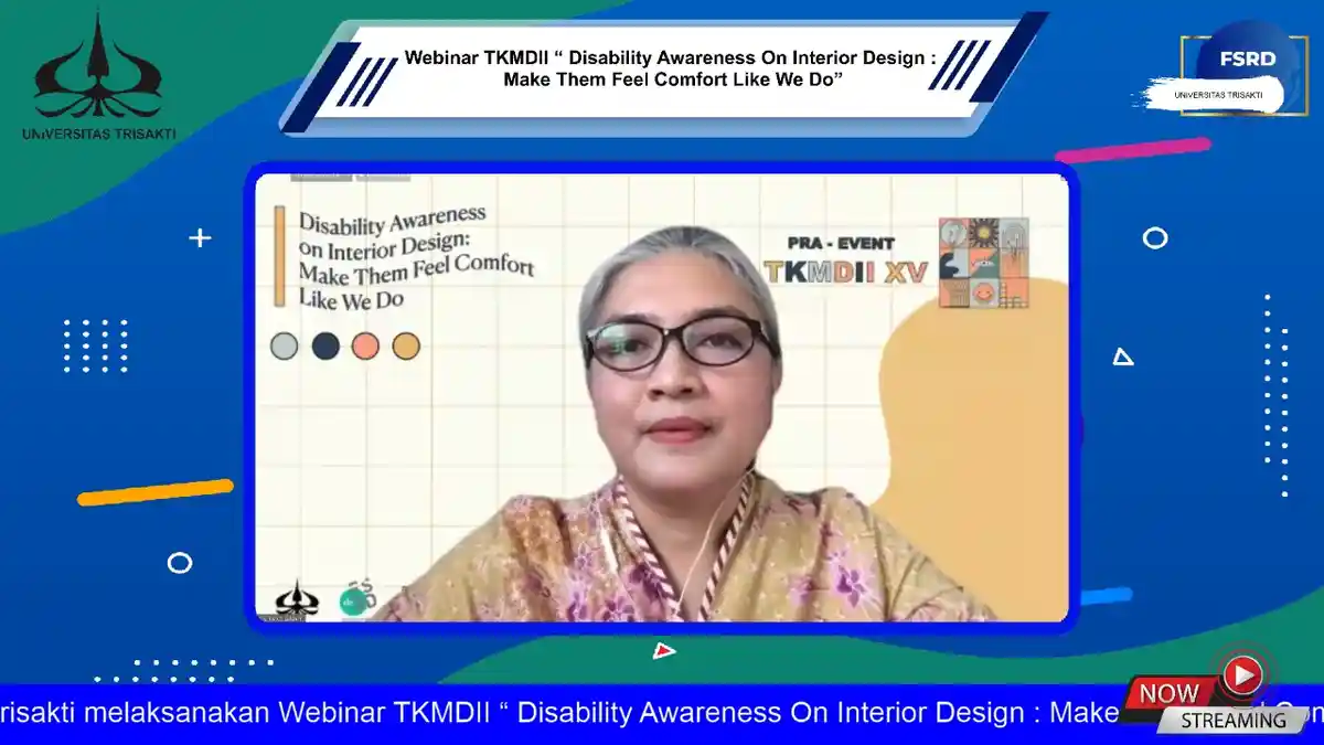 Universitas Trisakti Gelar Webinar TKMDII, Bahas Desain Interior untuk Disabilitas