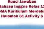 Kunci-Jawaban-Bahasa-Inggris-Kelas-11-SMA-Kurikulum-Merdeka-Halaman-61-Activity-6.jpg