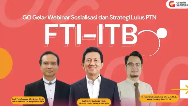 GO Gelar Webinar Sosialisasi dan Strategi Lulus PTN, Kupas Peluang Masuk FTI ITB