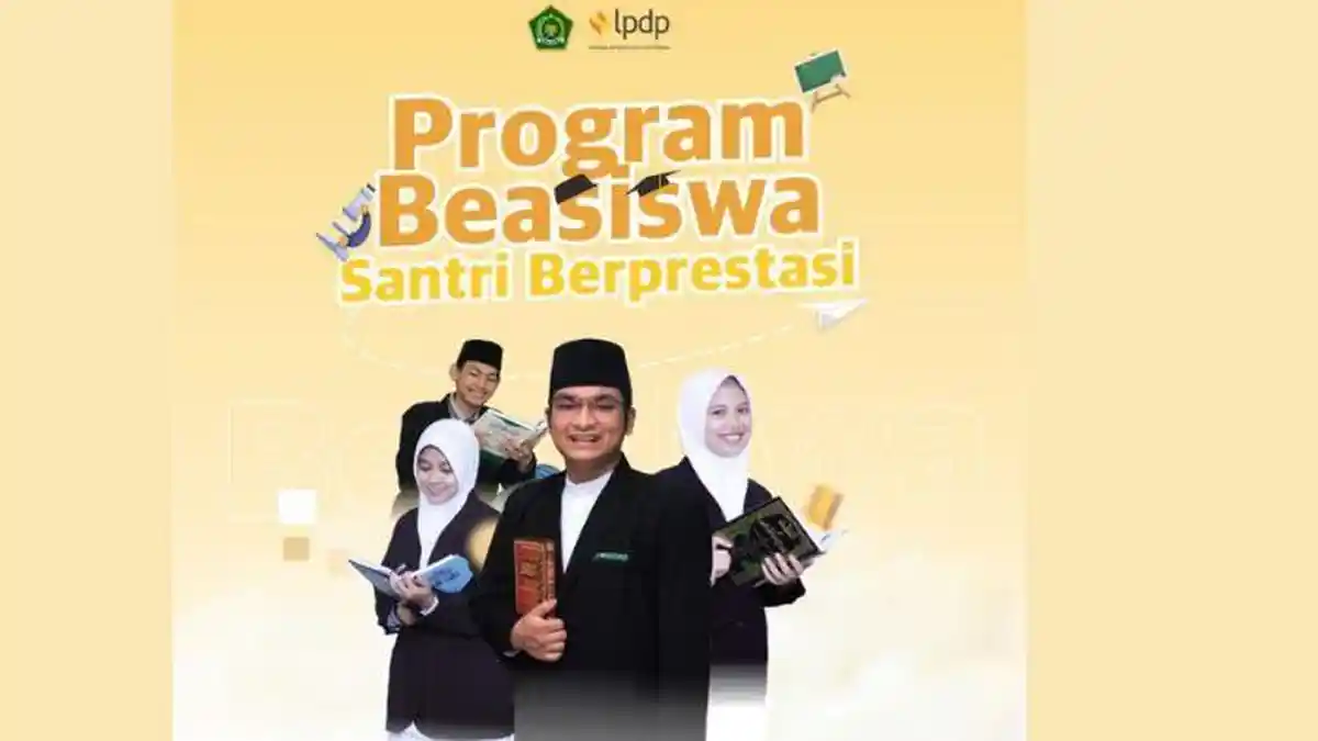 Jadwal Pendaftaran Program Beasiswa Santri Berprestasi dari Kemenag-LPDP untuk 1.000 Santri