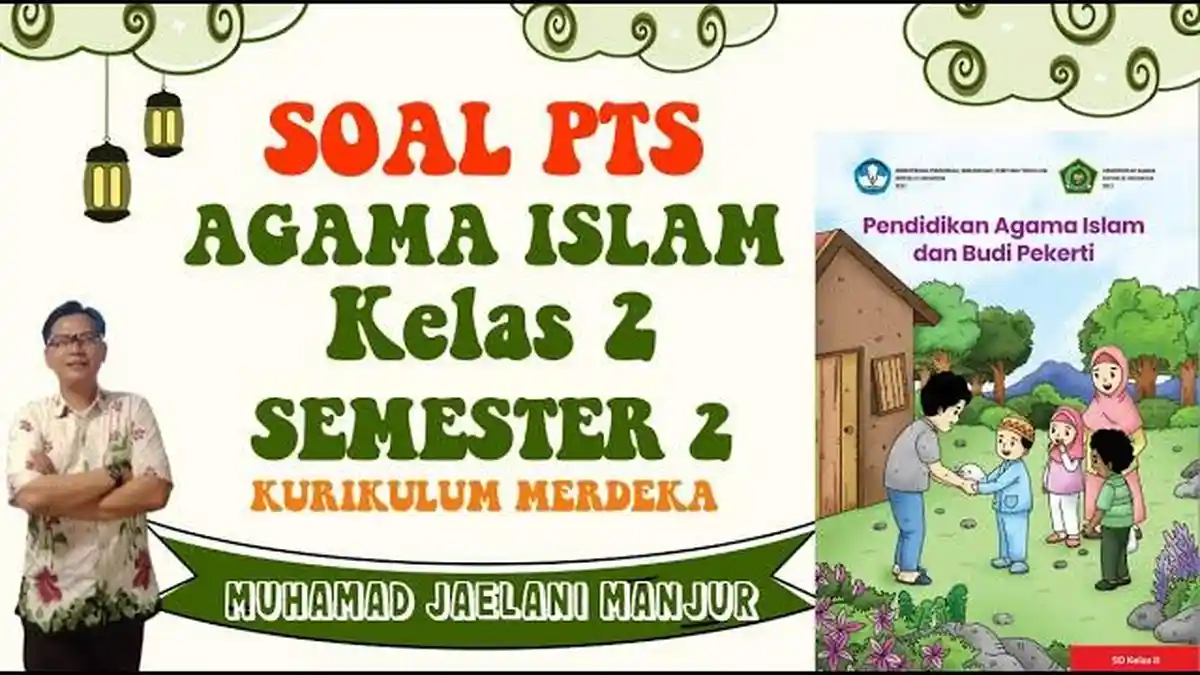 30 Soal Pilihan Ganda PTS PAI, Kunci Jawaban Pendidikan Agama Islam kelas 2 SD/MI Semester 2