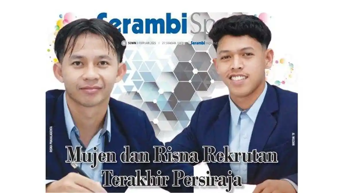 Al Muzanni Mujen dan Risna Prahalabenta Rekrutan Terakhir Persiraja